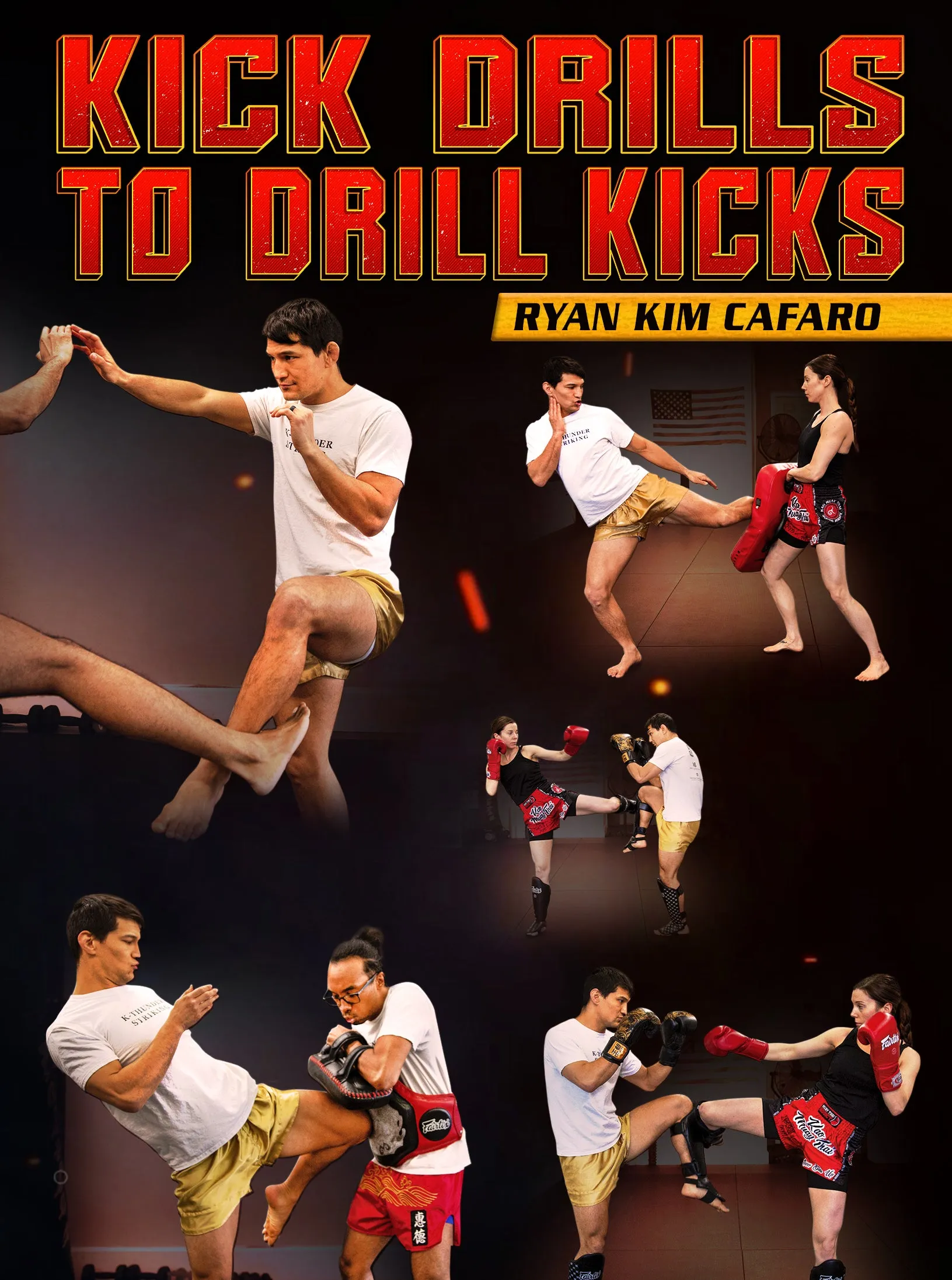 Kick Drills to Drill Kicks by Ryan Kim Cafaro